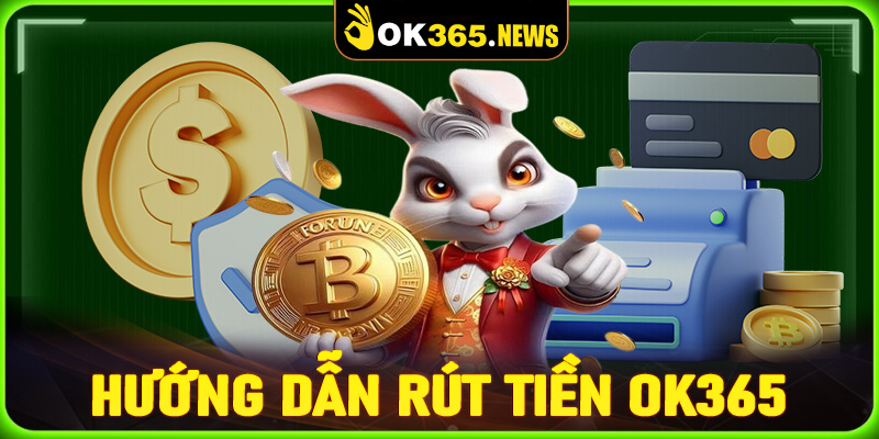 Rút tiền OK365